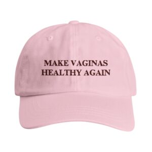 Make Vaginas Healthy Again Hat